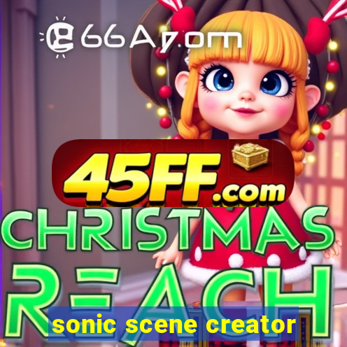 sonic scene creator